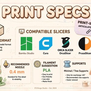 Puede incluir: Un gr&aacute;fico informativo titulado PRINT SPECS que detalla los requisitos de impresi&oacute;n 3D. Enumera el formato de archivo STL, laminadores compatibles como Bambu Studio, Cura, OrcaSlicer y PrusaSlicer, una boquilla de 0,4 mm, filamento PLA y soportes.