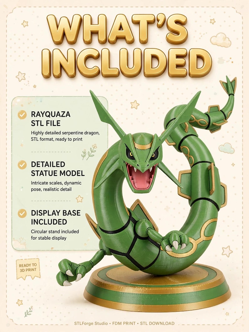 K&ouml;nnte beinhalten: Eine gr&uuml;ne, schlangenf&ouml;rmige Drachenfigur mit goldenen Akzenten, scharfen Z&auml;hnen und einer dynamischen Pose auf einem runden Sockel. Der Text lautet WHAT'S INCLUDED, RAYQUAZA STL FILE, DETAILED STATUE MODEL, DISPLAY BASE INCLUDED, STLForge Studio, FDM PRINT, STL DOWNLOAD.