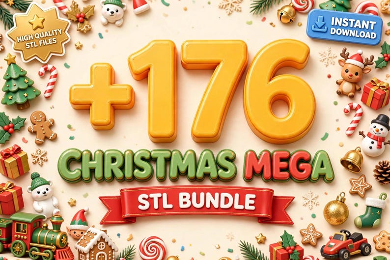 May include: A digital graphic featuring the text +176 CHRISTMAS MEGA STL BUNDLE in 3D yellow and green letters on a cream background. The image includes icons of a train, gingerbread man, snowman, reindeer, gifts, and candy canes.