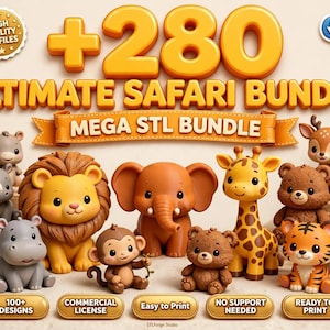 May include: A digital collection of 280 3D printable safari animal figures including a lion, elephant, giraffe, zebra, monkey, and bear. The image features the text +280 ULTIMATE SAFARI BUNDLE MEGA STL BUNDLE, along with labels for high quality files.