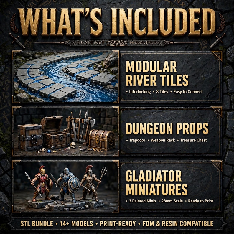 Puede incluir: Un paquete de productos digitales que incluye baldosas de r&iacute;o modulares, accesorios de mazmorra con cofres y armeros, y tres miniaturas de gladiadores. El texto incluye WHAT'S INCLUDED, MODULAR RIVER TILES, DUNGEON PROPS, GLADIATOR MINIATURES y STL BUNDLE 14+ MODELS PRINT-READY FDM & RESIN COMPATIBLE.