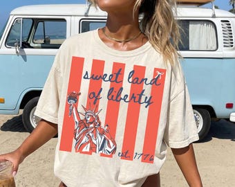 Sweet Land Of Liberty America 4th Of July Tee Preppy Fourth of July Tshirt Trendy Oversized USA Tee Comfort Colors Aesthetic Patriotic Shirt