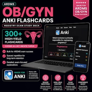 May include: A promotional image for ARDMS OB/GYN Anki flashcards. The image features a laptop and smartphone displaying the Anki app, with the text "300+ High-Yield Flashcards" and "Registry Exam Study Deck". The image also includes icons and text highlighting key features.