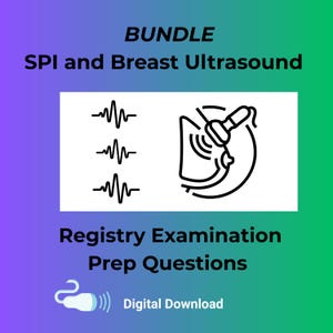 Bundle SPI + ARDMS Breast Ultrasound Exam Prep| 600 Questions | Sonography Registry Exam Prep | Instant Digital Anki Flashcards