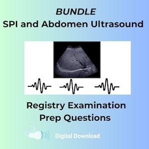 Bundle SPI + ARDMS Abdomen Ultrasound Exam Prep| 600 Questions | Sonography Registry Exam Prep | Instant Digital Anki Flashcards