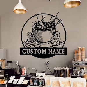 Personalisierte Kaffeebar Name Metall Schild, Kaffeehaus Name Metall Wand Kunst Zeichen, Küchen Schild, Küchen Wanddekor, Benutzerdefinierte Kaffee Liebhaber Dekor