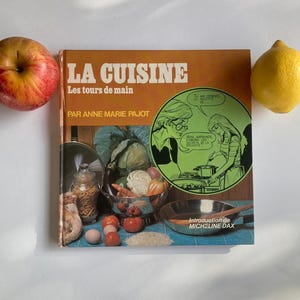French Vintage Cooking Book "je sais faire les conserves" Albin Michel 1977 Editio