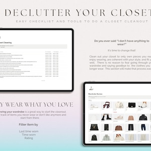 May include: A digital checklist and guide for decluttering your closet. The checklist includes steps like "Clean out your closet to only own pieces you really enjoy wearing" and "Keep track of items you never wear or don't like anymore". The guide also includes a visual representation of a wardrobe review, with a grid of images of different clothing items.