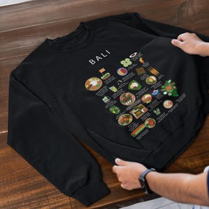 Balinese Food Sweatshirt: Nasi Goreng, Satay & Babi Guling - Bali Gift