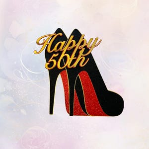 Décoration de gâteau élégante pour femmes | Décoration de gâteau talons hauts | Décoration de gâteau personnalisée | Décoration de gâteau d'anniversaire | Personnalisé | Escarpins | 50e anniversaire