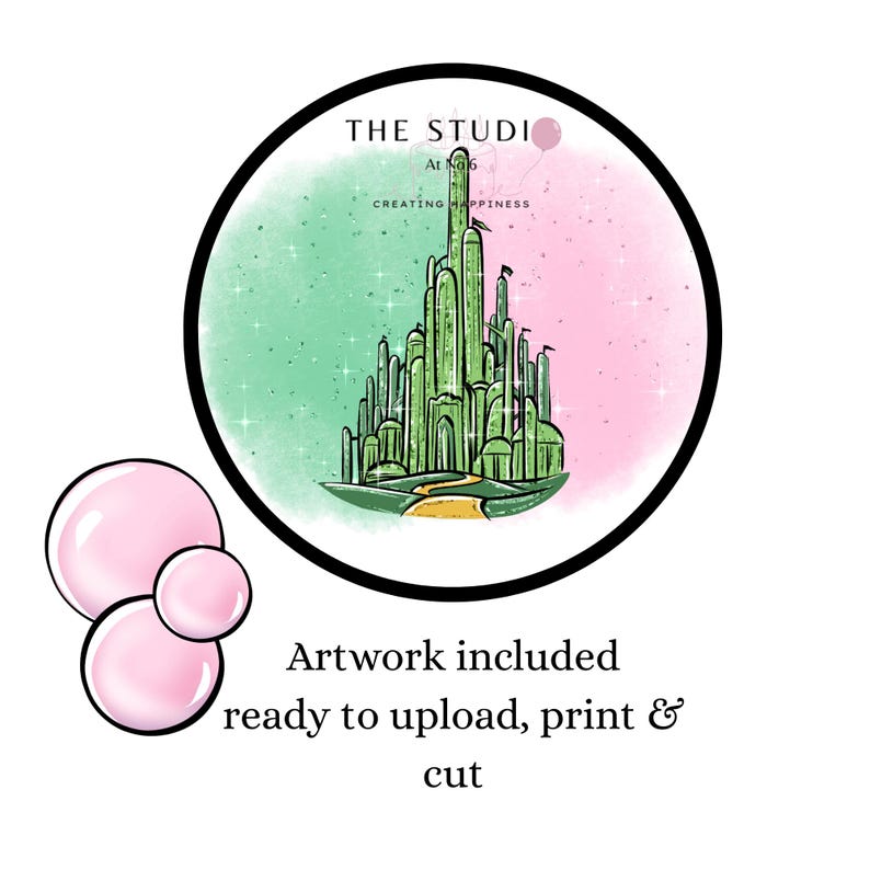 May include: A digital artwork featuring a green Emerald City illustration set against a split pink and green watercolor background. The artwork is in a black circular frame with the text "THE STUDI" and "CREATING HAPPINESS". Text below reads "Artwork included ready to upload, print & cut".