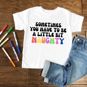 Matilda the musical the movie T-shirt for kids, sometimes you have to be a little bit naughty shirt, Matilda naughty tee for kids, revolting
