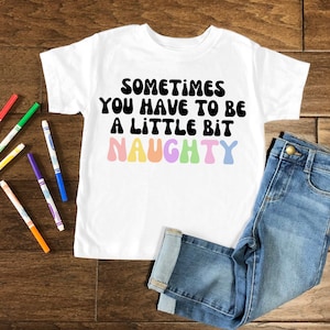 Matilda the musical the movie T-shirt for kids, sometimes you have to be a little bit naughty shirt, Matilda naughty tee for kids, revolting
