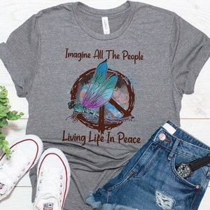 Beatles Lyrics Imagine All the People, Living in Peace Shirt, Dragonfly Shirt, Hippie Shirt, Boho Style, Retro Music Lover, Music Festival