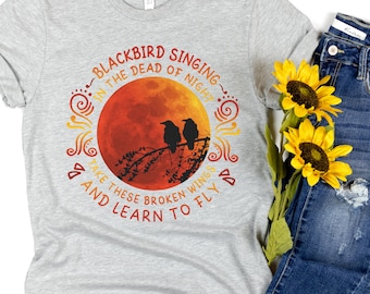 Blackbird Beatles Shirt, Beatles Lyric, Music Lover, Retro Music Lover, Blackbird Singing in the Dead of Night, Hippie Music, Music Festival