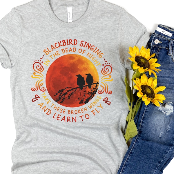 Blackbird Beatles Shirt, Beatles Lyric, Music Lover, Retro Music Lover, Blackbird Singing in the Dead of Night, Hippie Music, Music Festival