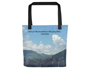 Mountain Love Tote Bag - John Muir Quote Tote - Basque Country View Bag - Quotes on Totes Purse