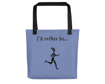 I'd Rather Be Running Tote - Smoky Blue Woman Runner's Bag - Tote Bag Aesthetic - Carryall for Her - Cute Running Purse