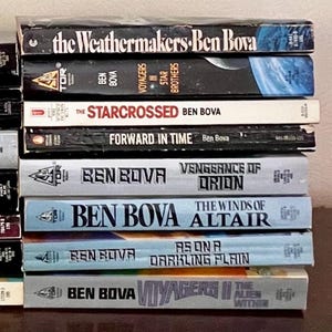 May include: A stack of science fiction paperback books by author Ben Bova. The titles include "The Weathermakers", "Starcrossed", "Forward in Time", "Vengeance of Orion", "The Winds of Altair", "As on a Darkling Plain", and "Voyagers II: The Alien Within".
