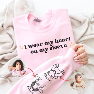 I Wear My Heart On My Sleeve Sweatshirt or Hoodie: A Custom Mama Sweatshirt with Children Portrait & Name on Sleeve, Mother&#39;s Day Mom Gift