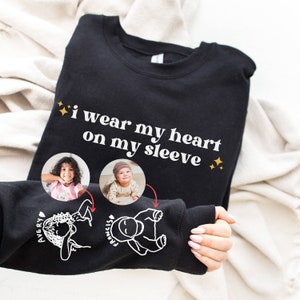 I Wear My Heart On My Sleeve Sweatshirt or Hoodie: A Custom Mama Sweatshirt with Children Portrait & Name on Sleeve, Mother&#39;s Day Mom Gift