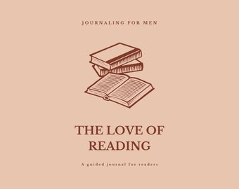 Reading Journal | Journaling for Readers | The Love of Reading