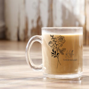 Bridesmaid Gift, Glass Floral Mug, Maid of Honor Mug, Bridesmaid Mug, Personalized Mug, Custom Glass Mug, Bridal Party Gift, Birth Flower