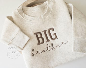 Embroidered Big Brother Sweatshirt, Natural Toddler Sweatshirt, Pregnancy Announcement, Big Bro, Coming Soon Neautral Sweatshirt, S1