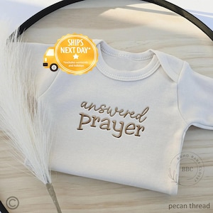 Embroidered Answered Prayer Onesies® Brand, for Babies, Personalized Baby Onesies® Custom Natural Neutral Onesie® Christian, Religious 1040