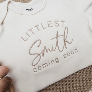 Embroidered Pregnancy Announcement Custom Onesies® Brand, Littlest Last Name, Coming Soon Onesie® Personalized Name Neutral Onesies® Z9 image 3