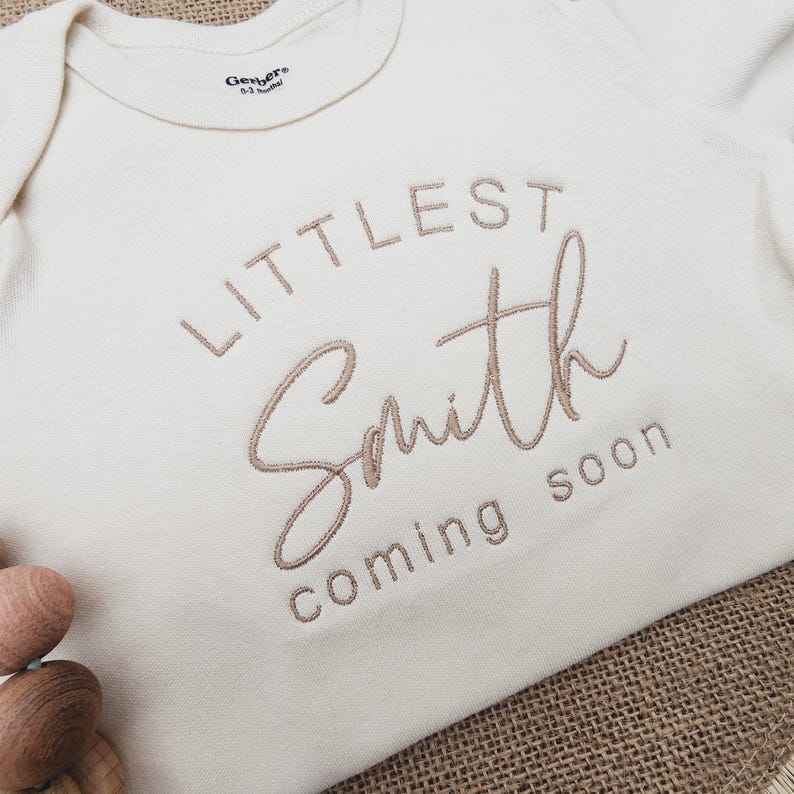 Embroidered Pregnancy Announcement Custom Onesies® Brand, Littlest Last Name, Coming Soon Onesie® Personalized Name Neutral Onesies® Z9 image 3