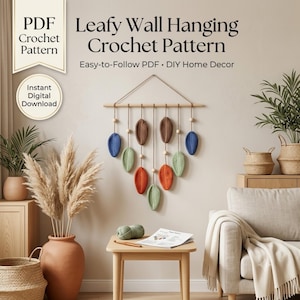 Leafy Wall Hanging Crochet Pattern PDF, Boho Leaf Wall Decor, Botanical Crochet Pattern, DIY Fiber Art, Instant Download