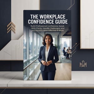 May include: A book titled The Workplace Confidence Guide with a dark blue cover featuring a photograph of a person in a dark blazer and white shirt standing in a modern office with large windows and a blurred background of a professional setting.