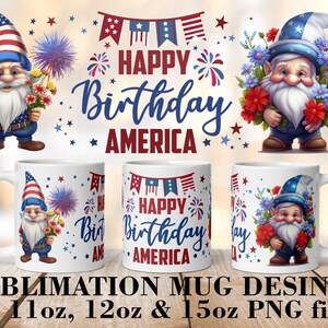 Op de afbeelding: Sublimatiedesign voor een 11oz, 12oz of 15oz mok met een patriottische dwerg die bloemen en vuurwerk vasthoudt met de tekst "Happy Birthday America".