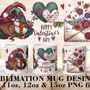 May include: Three sublimation mug designs featuring a gnome couple, a heart with the text "I love you" and a floral envelope with the text "Happy Valentine's Day".