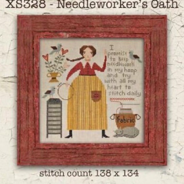 2024  Nashville Needlework Market * NEEDLEWORKERS OATH * Teresa Kogut * Cross Stitch Pattern - 2