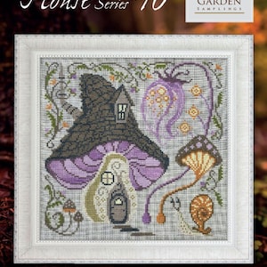 FABULOUS HOUSE SERIES * Fairy House #10 * Cottage Garden Samplings * Counted Cross Stitch Pattern-2