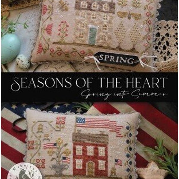 SEASONS OF THE Heart  * Spring into Summer/Fall into Winter * With Thy Needle and Thread * Counted Cross Stitch Pattern-3