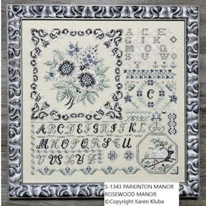 PARKINGTON MANOR SAMPLER * Rosewood Manor * Cross Stitch Pattern - c