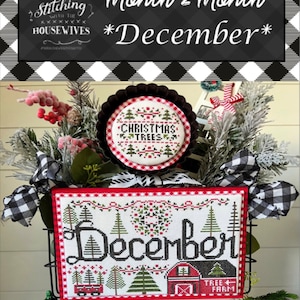 MONTH 2 MONTH DECEMBER * Stitching With The Housewives * Counted Cross Stitch Pattern * Christmas