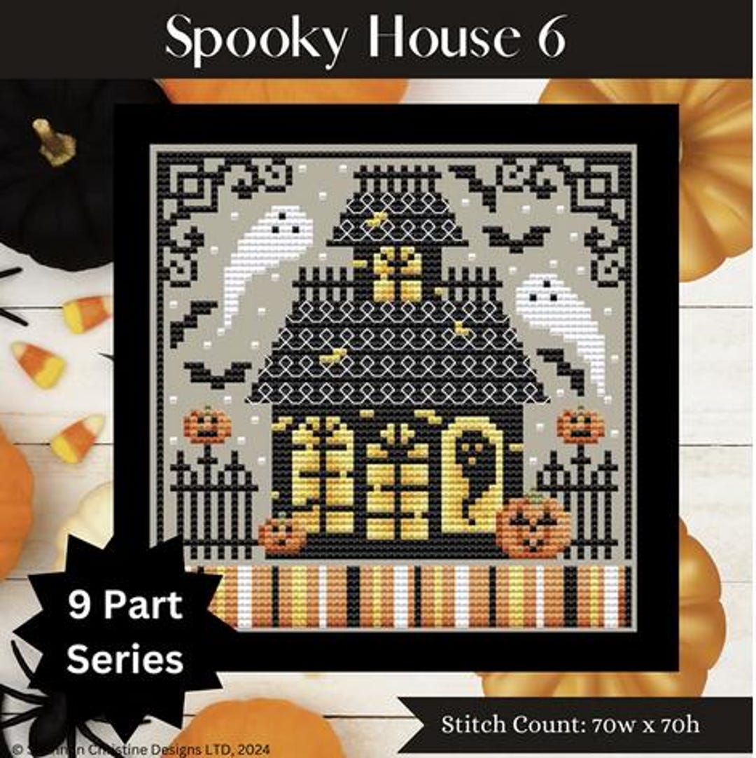 SPOOKY HOUSE 6 * 9 Part Series * Shannon Christine * Cross Stitch Chart ...