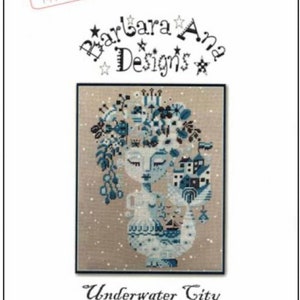 UNDERWATER CITY * Barbara Ana Designs *  Counted cross stitch pattern-c