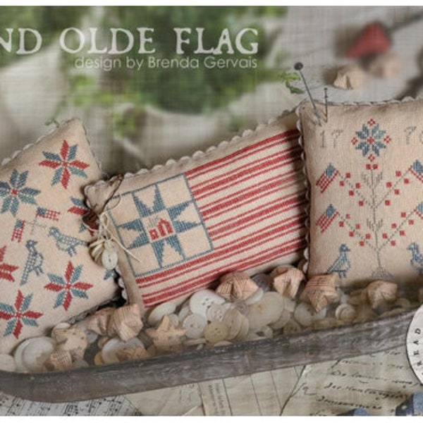 Pre-order * GRAND OLDE FLAG * With Thy Needle & Thread * Brenda Gervias * Cross Stitch Pattern-2