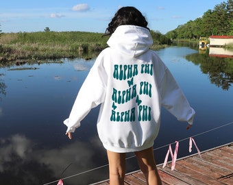 Alpha Phi Sweatshirt,Oversized Hoodie,Trendy Sweatshirt,Words On Back Sweatshirt,Sorority Sweatshirt,Sorority Gift,Fall Hoodie
