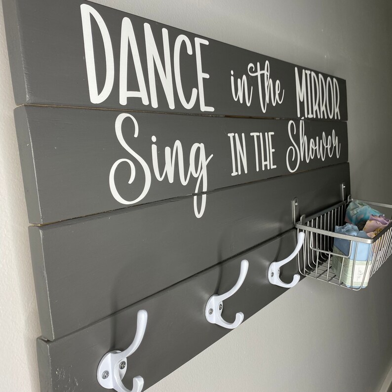 Dance in the Mirror, Sing in the Shower, Bathroom Humor Sign, Restroom
