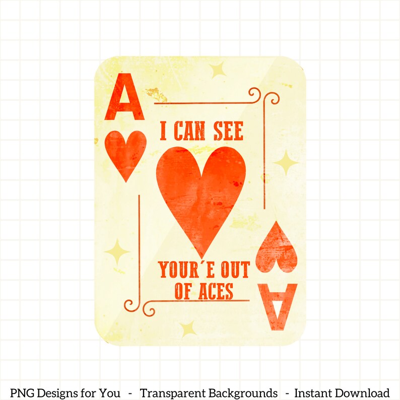 Ace Png Playing Cards Country Song Know When to Fold Em Western Png