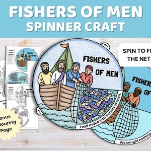 May include: A colorful "Fishers of Men" spinner craft with a boat scene, featuring Jesus and his disciples fishing. Includes a bonus coloring page. The text reads "Spin to fill the net!" and "I will make you fishers of men."