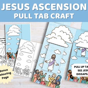 Puede incluir: Un kit de manualidades para niños con el texto "JESUS ASCENSION PULL TAB CRAFT". El kit incluye tarjetas con pestañas que ilustran a Jesús ascendiendo a las nubes, y una página para colorear adicional. El texto "PULL UP TAB TO SEE JESUS DISSAPEAR!" también es visible.