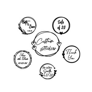 Wedding Stickers, Save the Date Stickers, Thank You Envelope Stickers, Engagement Announcement Stickers, Custom Wording Stickers