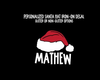 Personalized Santa Hat Iron-on, Personalized Santa Hat with your Name Patch, Christmas Pajama Iron On with Name